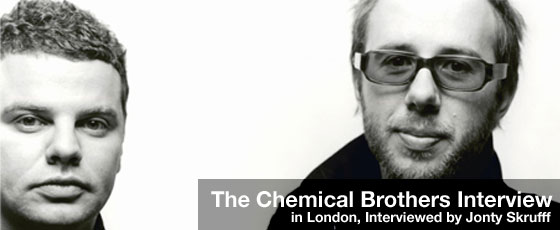 The Chemical Brothers Interview