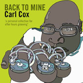 Carl Cox / Back To Mine
