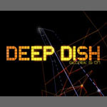 Deep Dish / George Is On