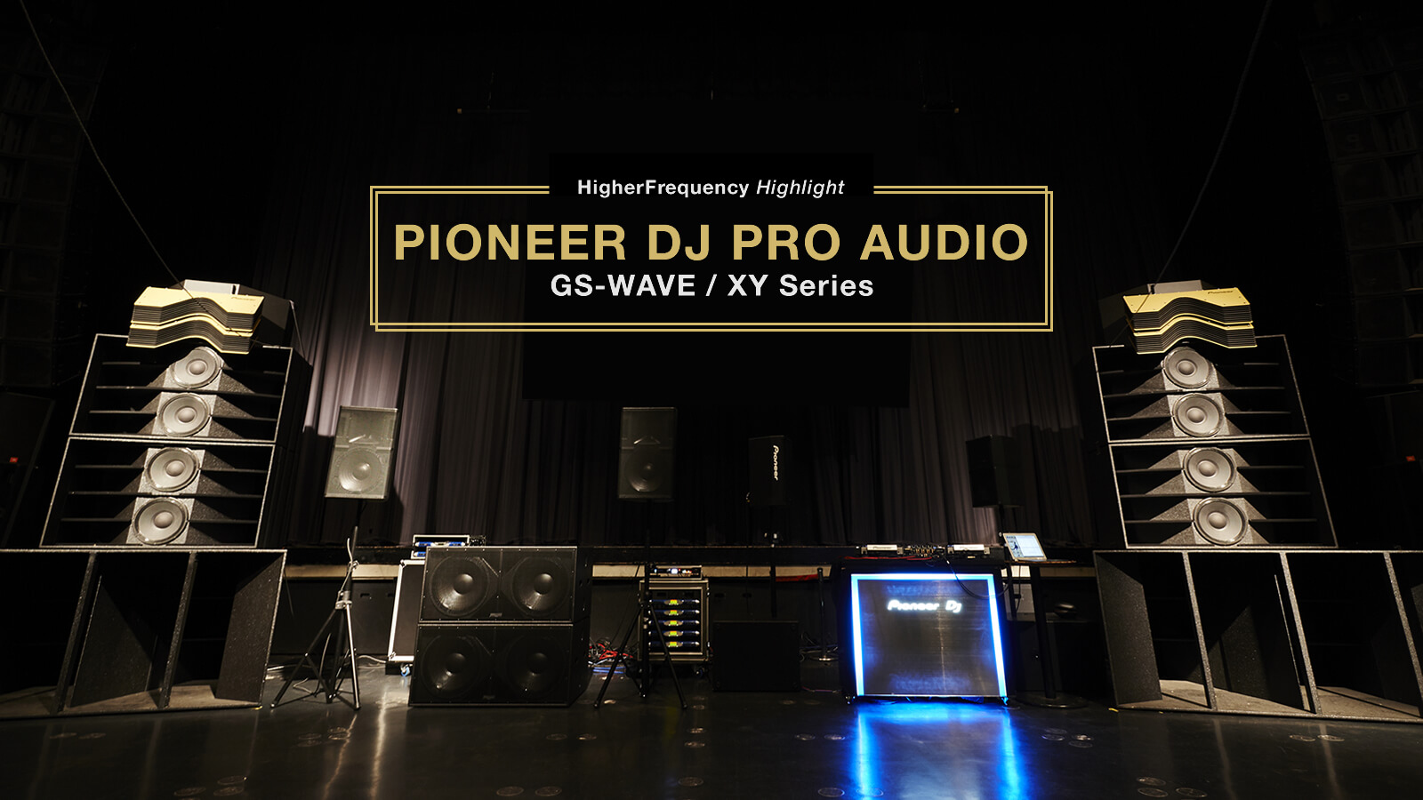 PIONEER DJ PRO AUDIO GS-WAVE / XY Series