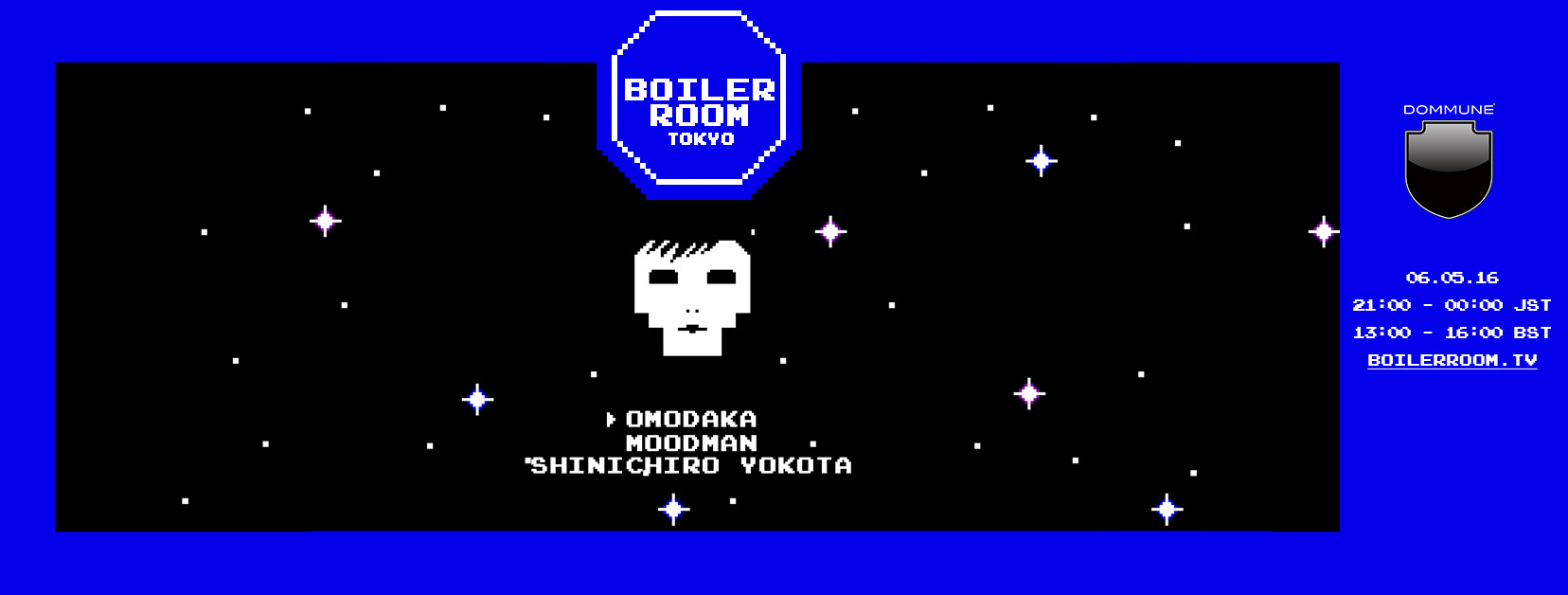 Boiler Room Tokyo OMODAKA