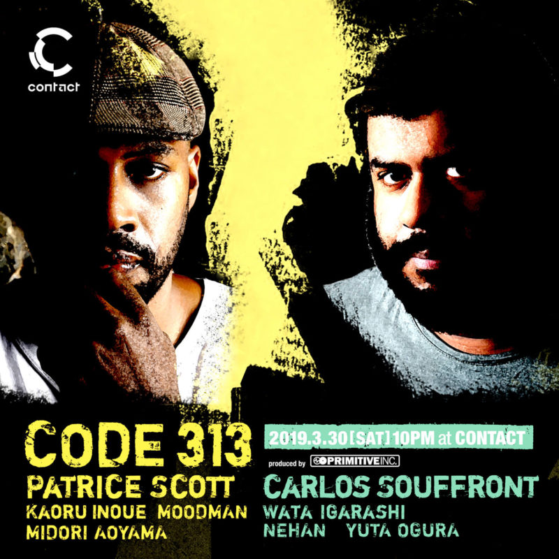 CODE 313 feat. Patrice Scott & Carlos Souffront